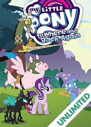 My Little Pony: To Where and Back Again